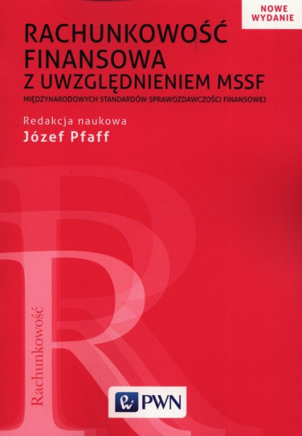 Rachunkowość finansowa z uwzględnieniem MSSF - Józef Pfaff | okładka