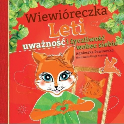 Wiewióreczka Leti uważność i życzliwość wobec siebie - Agnieszka Pawłowska | okładka