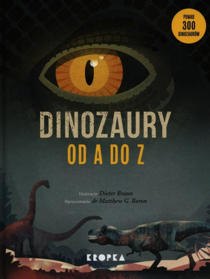 Dinozaury od A do Z - Baron Matthew G. | okładka