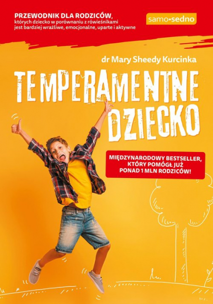 Temperamentne dziecko - Kurcinka Mary Sheedy | okładka