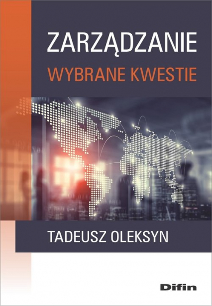 Zarządzanie Wybrane kwestie - Tadeusz Oleksyn | okładka