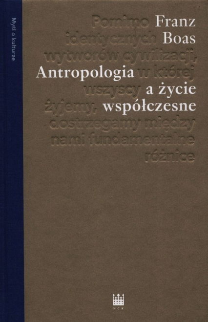 Antropologia a życie współczesne - Franz Boas | okładka