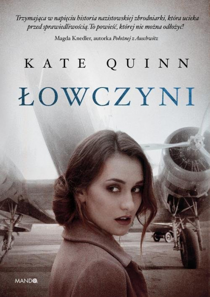 Łowczyni - Kate Quinn | okładka