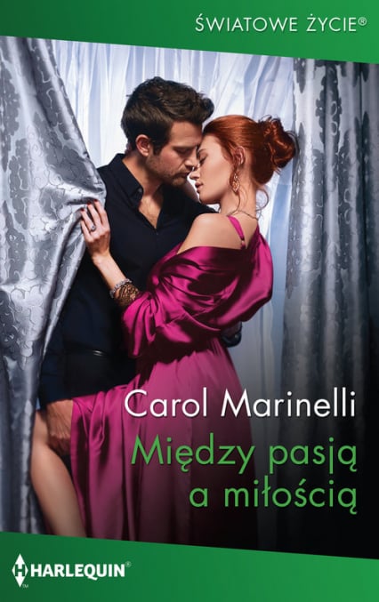 Między pasją a miłością - Carol Marinelli | okładka