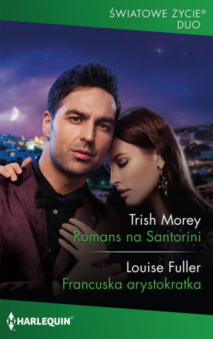 Romans na Santorini Francuska arystokratka - Fuller Louise, Morey Trish | okładka