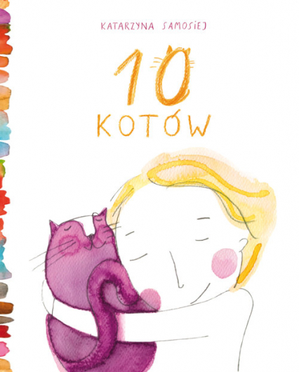 10 kotów - Katarzyna Samosiej | okładka