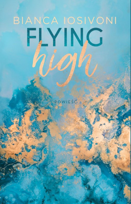 Flying high - Bianca Iosivoni | okładka