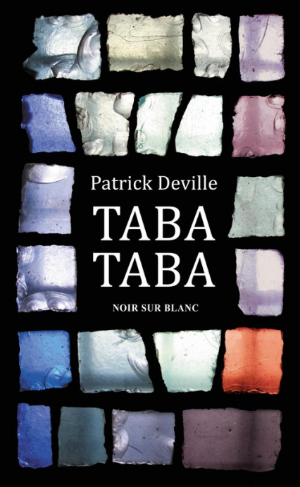Taba-Taba - Patrick Deville | okładka