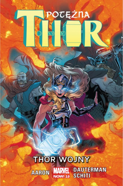 Potężna Thor T. 4 Thor Wojny / Marvel Now 2.0 -  | okładka