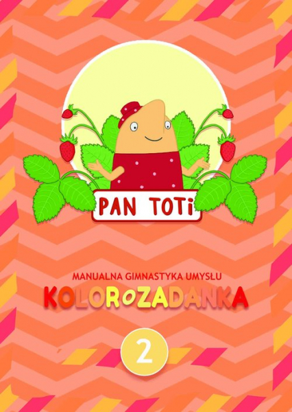 Pan Toti 2 Kolorozadanka - Gara Sorn | okładka