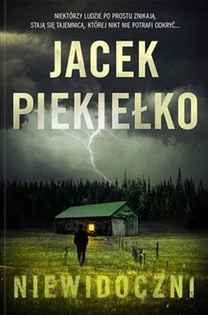 Niewidoczni - Jacek Piekiełko | okładka