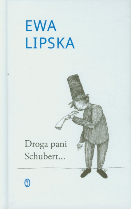 Droga pani Schubert - Ewa Lipska | okładka
