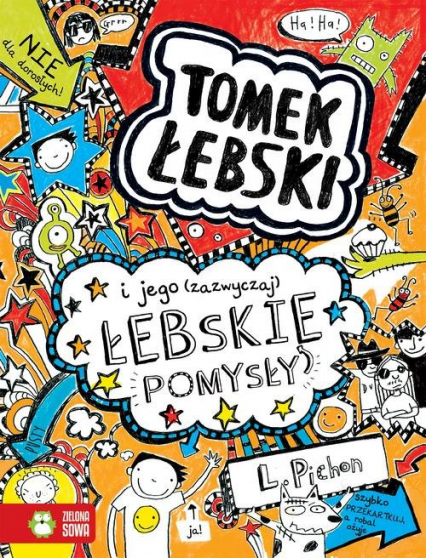 Tomek Łebski i jego (zazwyczaj) łebskie pomysły - Liz Pichon | okładka