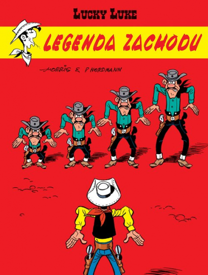 Lucky Luke Legenda Zachodu - Patrik Nordmann | okładka
