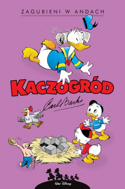 Kaczogród Zagubieni w Andach - Carl Barks | okładka