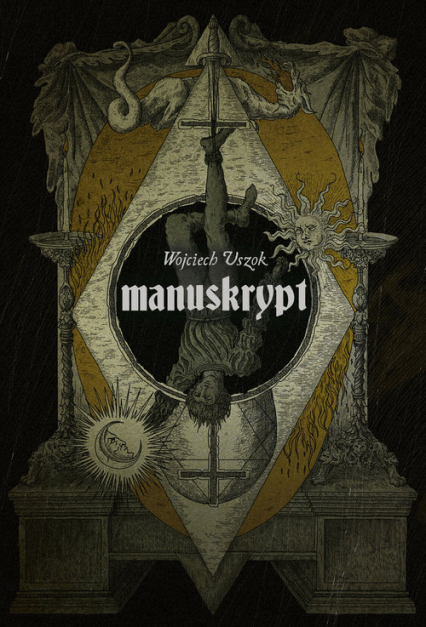 Manuskrypt - Wojciech Uszok | okładka