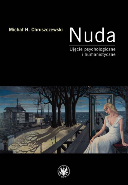 Nuda Ujęcie psychologiczne i humanistyczne - Chruszczewski Michał H. | okładka