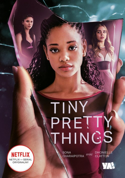 Tiny Pretty Things - Charaipotra Sona, Clayton Dhonielle | okładka