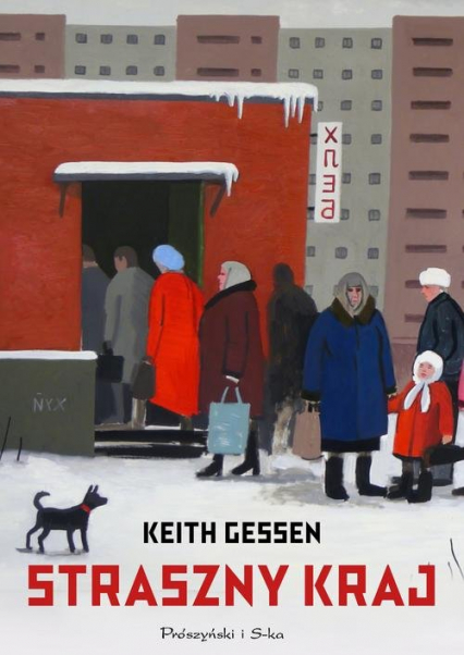 Straszny kraj - Keith Gessen | okładka