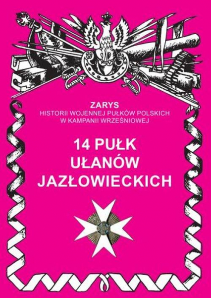 14 pułk ułanów jazłowieckich - Przemysław Dmyek | okładka