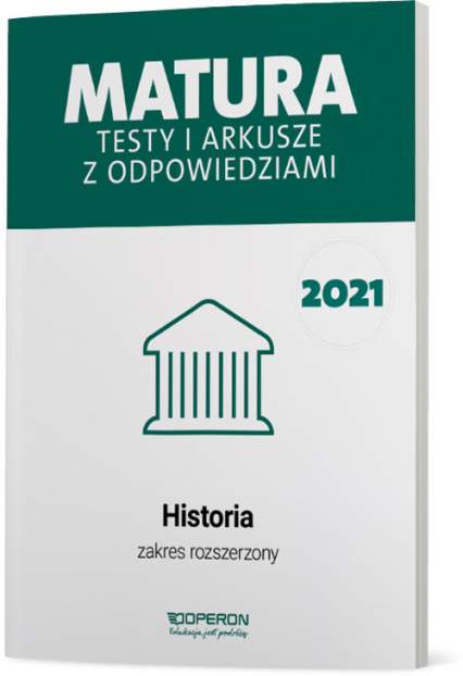 Matura 2022 Testy i arkusze z odpowiedziami Historia Zakres rozszerzony - Kubicka Beata, Tulin Cezary, Smuda Marek | okładka