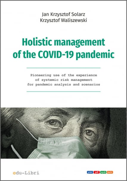 Holistic management of the COVID-19 pandemic - Jan Krzysztof Solarz, Waliszewski Krzysztof | okładka