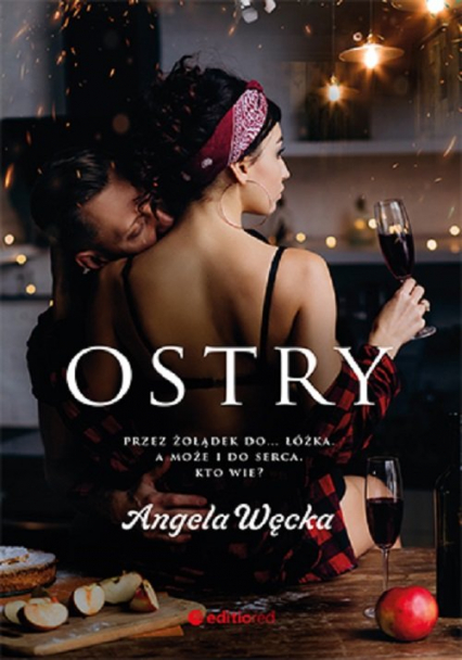 Ostry - Angela Węcka | okładka