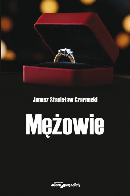 Mężowie - Czarnecki Janusz Stanisław | okładka