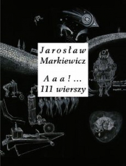 Aaa 111 wierszy - Jarosław Markiewicz | okładka