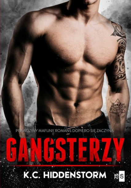 Gangsterzy - K.C. Hiddenstorm | okładka