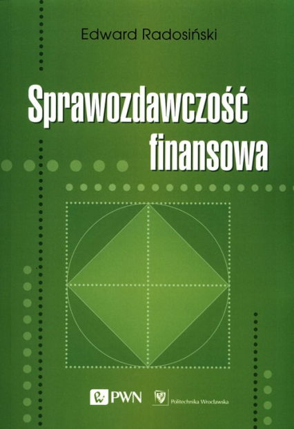 Sprawozdawczość finansowa - Edward Radosiński | okładka