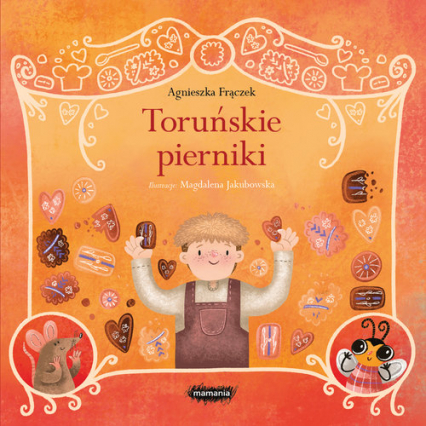 Legendy polskie Toruńskie pierniki - Agnieszka Frączek | okładka
