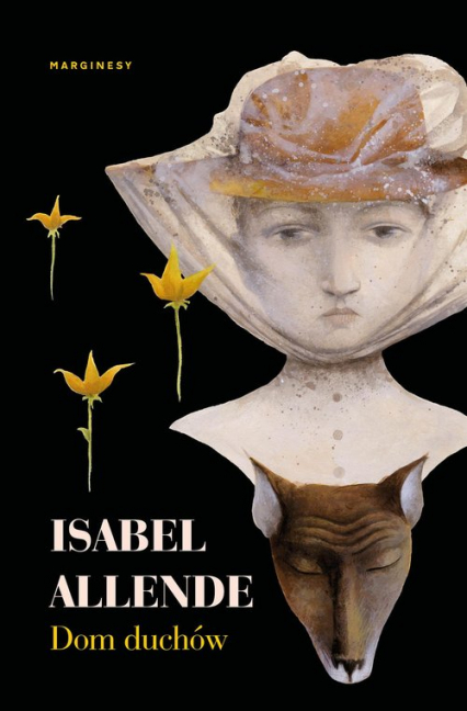 Dom duchów - Isabel Allende | okładka