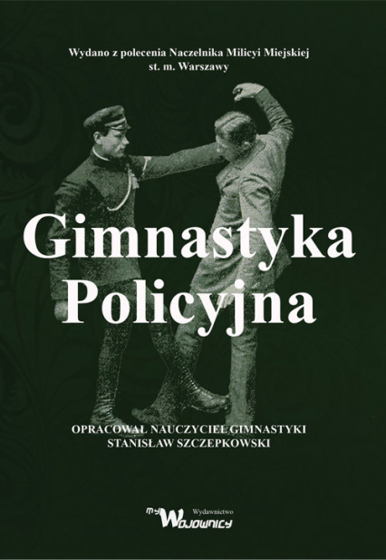 Gimnastyka Policyjna - Stanisław Szczepkowski | okładka