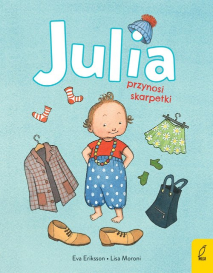 Julia przynosi skarpetki - Eva Eriksson | okładka