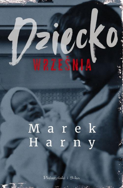 Dziecko września - Marek Harny | okładka