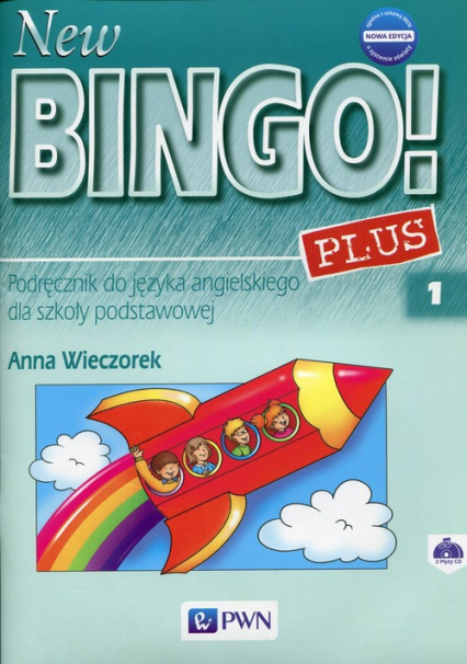 New Bingo! 1 Plus Nowa edycja Podręcznik do języka angielskiego Szkoła podstawowa - Anna Wieczorek | okładka