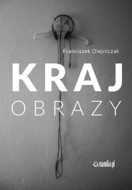 KRAJobrazy - Franciszek Olejniczak | okładka