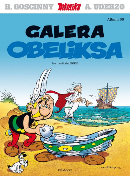 Asteriks Galera Obeliksa 30 - Albert Uderzo | okładka