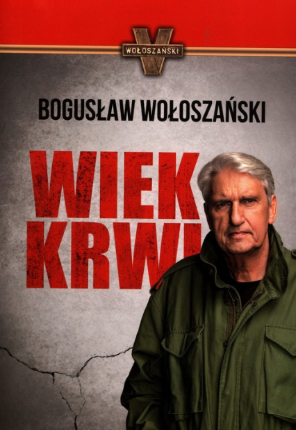 Wiek krwi - Bogusław Wołoszański | okładka