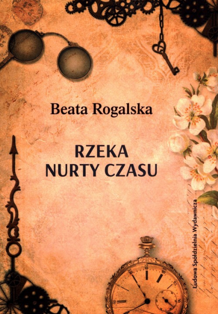 Rzeka nurty czasu - Beata Rogalska | okładka