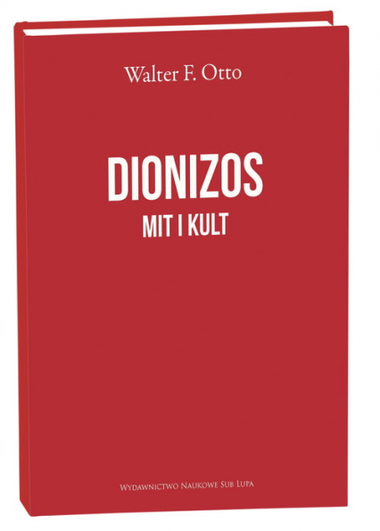 Dionizos Mit i Kult - Otto Walter F. | okładka