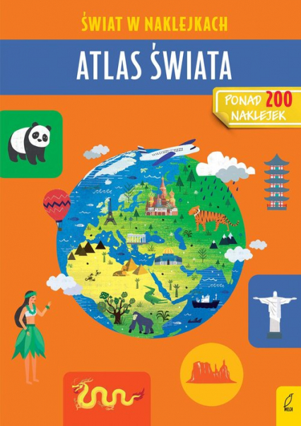 Atlas świata Świat w naklejkach - Patrycja Zarawska | okładka