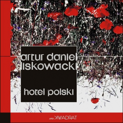 Hotel polski - Liskowacki Artur Daniel | okładka