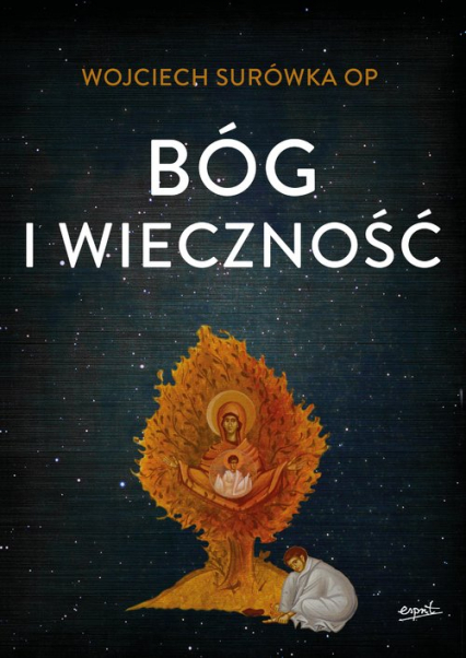 Bóg i wieczność - Wojciech Surówka | okładka