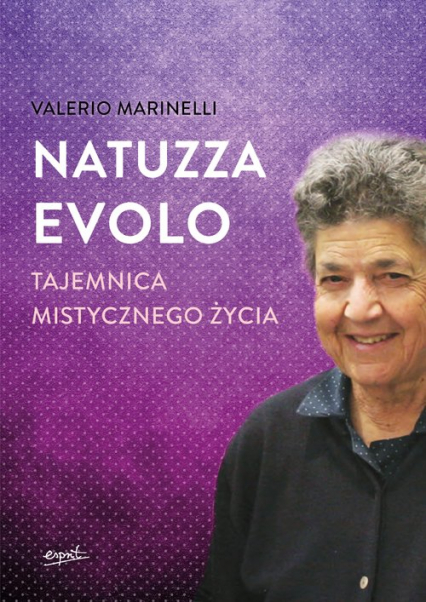 Natuzza Evolo Tajemnica mistycznego życia Tajemnica mistycznego życia - Valerio Marinelli | okładka