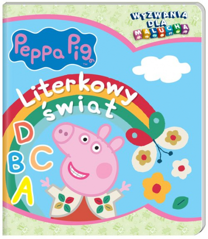 Peppa Pig Wyzwania dla malucha Literkowy świat - Opracowanie Zbiorowe | okładka