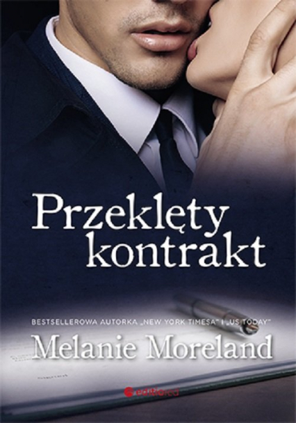 Przeklęty kontrakt - Melanie Moreland | okładka