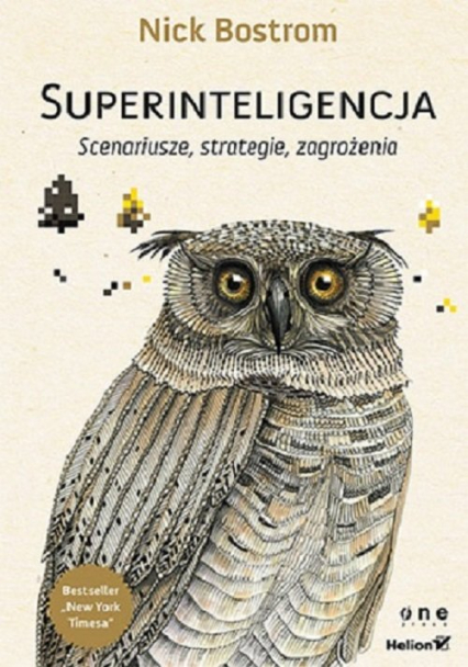 Superinteligencja Scenariusze strategie zagrożenia - Nick Bostrom | okładka