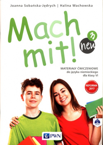 Mach mit! neu 3 Materiały ćwiczeniowe do języka niemieckiego dla klasy 6 Szkoła podstawowa - Joanna Sobańska-Jędrych, Wachowska Halina | okładka